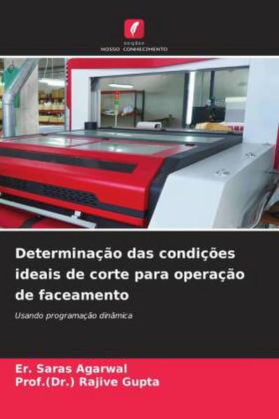 Determinação das condições ideais de corte para operação de faceamento