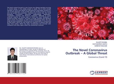 The Novel Coronavirus Outbreak - A Global Threat