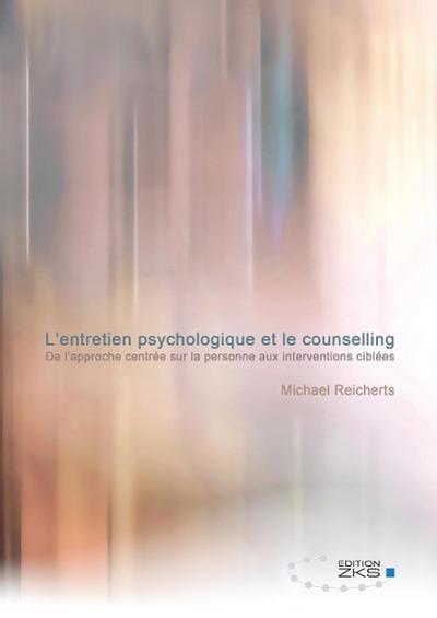 L’entretien psychologique et le counselling