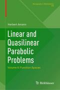Linear and Quasilinear Parabolic Problems