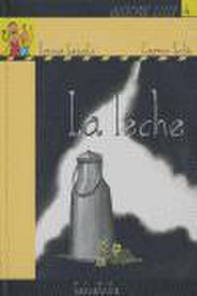 La leche