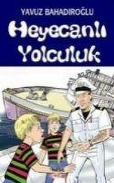 Heyecanli Yolculuk