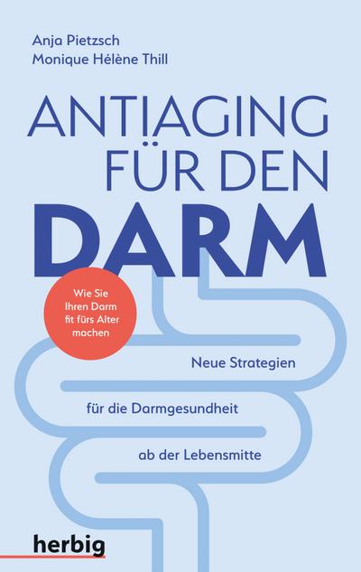 Antiaging für den Darm