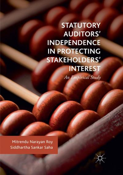 Statutory Auditors’ Independence in Protecting Stakeholders’ Interest