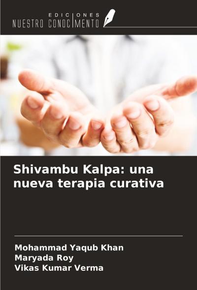 Shivambu Kalpa: una nueva terapia curativa