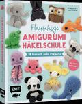 Flauschige Amigurumi-Häkelschule