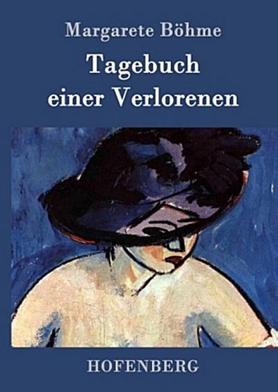 Tagebuch einer Verlorenen
