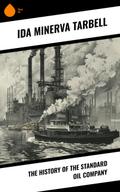 The History of the Standard Oil Company