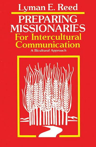 Preparing Missionaries for Intercultural Communication: