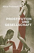 Prostitution und Gesellschaft