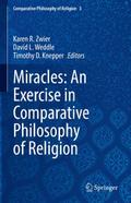 Miracles: An Exercise in Comparative Philosophy of