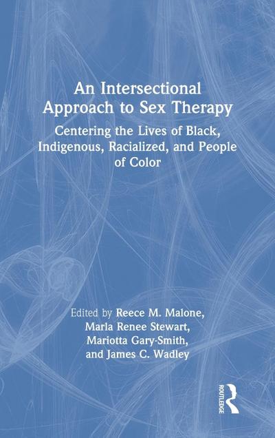 An Intersectional Approach to Sex Therapy