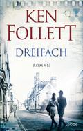 Dreifach von Ken Follett | Ebook