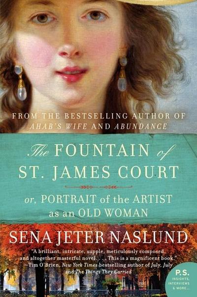The Fountain of St. James Court; Or, Portrait of the Artist as an Old Woman