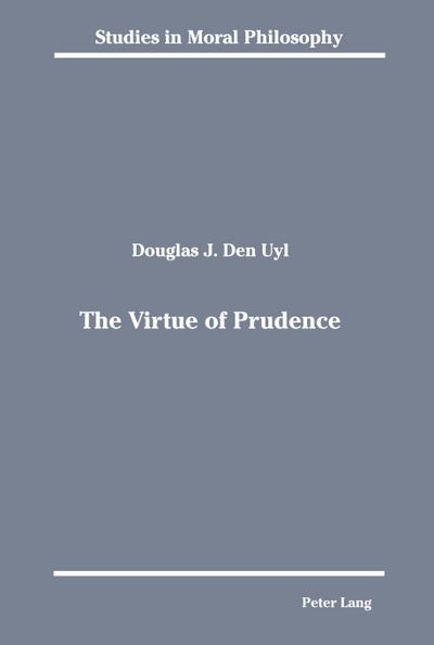 The Virtue of Prudence