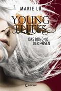 Young Elites (Band 2) - Das Bündnis der Rosen von Marie Lu | Ebook