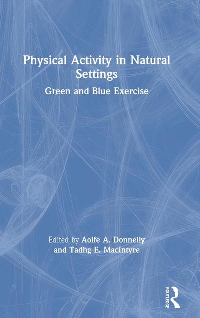 Physical Activity in Natural Settings