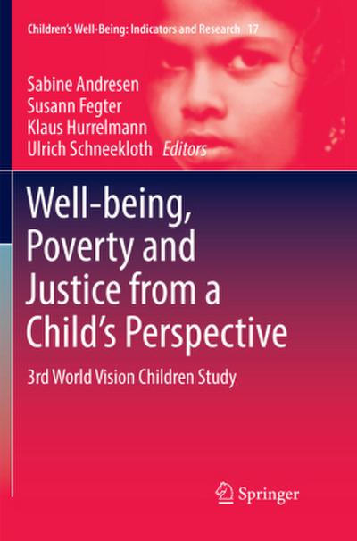 Well-being, Poverty and Justice from a Child’s Perspective