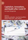 Capitalism, Innovations, and Health after Covid-19