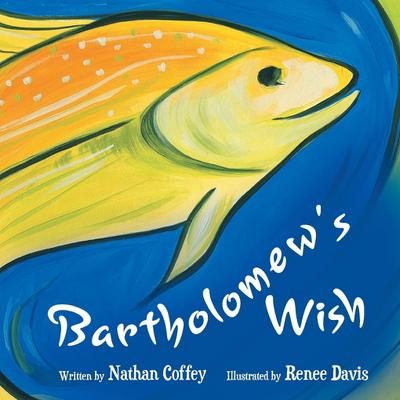 Bartholomew’s Wish