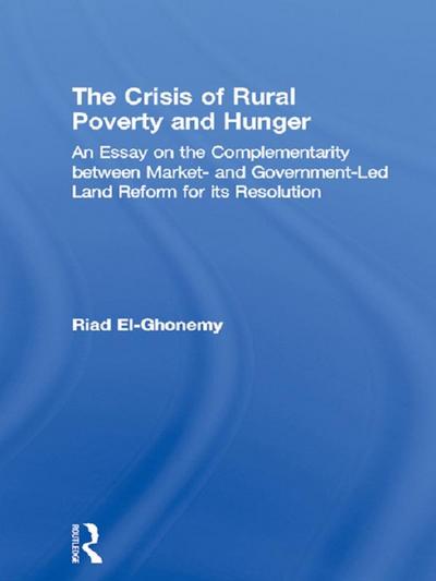 The Crisis of Rural Poverty and Hunger