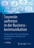 Souverän auftreten in der Businesskommunikation