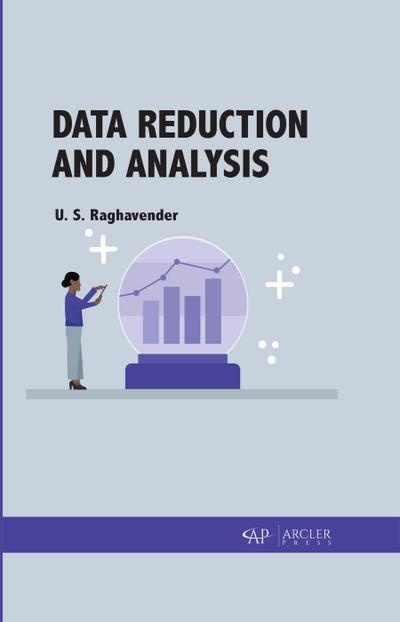 Data Reduction and Analysis