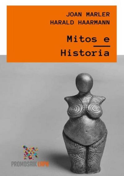 Mitos e Historia