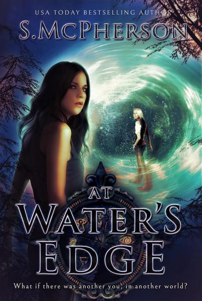 At Water’s Edge (The Last Elentrice, #1)
