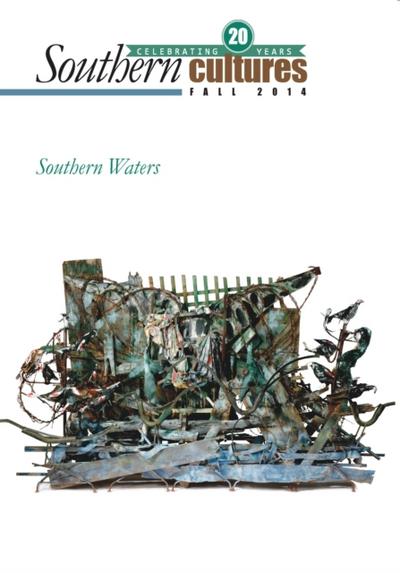 Southern Cultures: Southern Waters Issue