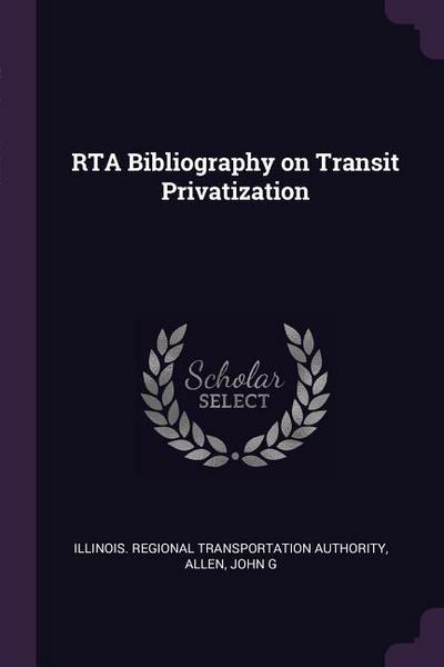 RTA Bibliography on Transit Privatization