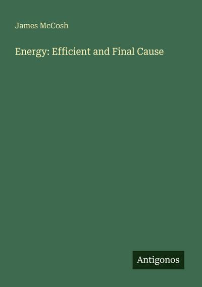 Energy: Efficient and Final Cause
