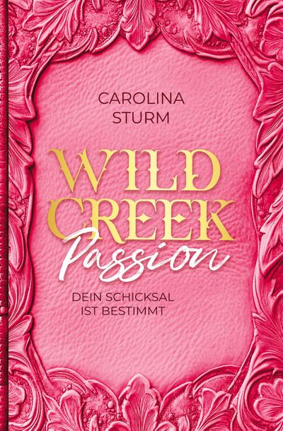 Wild Creek Passion