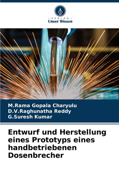 Entwurf und Herstellung eines Prototyps eines handbetriebenen Dosenbrecher