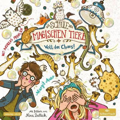 Die Schule der magischen Tiere (12) - ... Chaos! (Lesung)