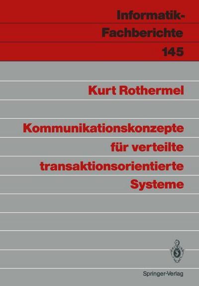 Kommunikationskonzepte für verteilte transaktionsorientierte Systeme