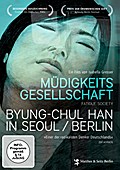 Müdigkeitsgesellschaft - Byung-Chul Han in Seoul/B