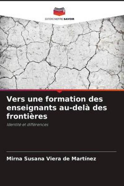 Vers une formation des enseignants au-delà des frontières