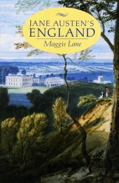 Jane Austen’s England