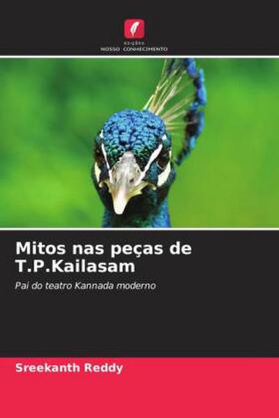 Mitos nas peças de T.P.Kailasam