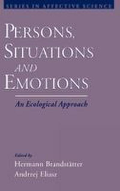 Persons, Situations, and Emotions