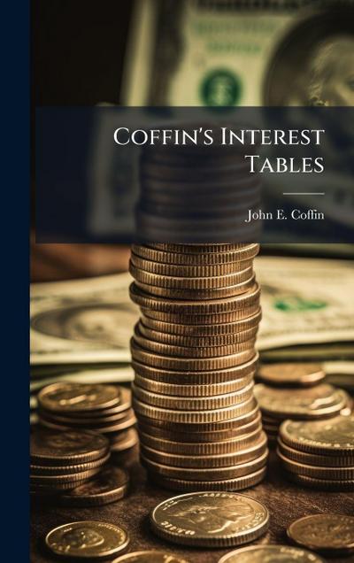 Coffin’s Interest Tables