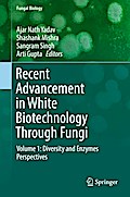 Recent Advancement in White Biotechnology Through Fungi