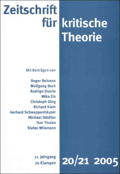 Zeitschrift für kritische Theorie: BD 20/21: 11. Jahrgang (2005)