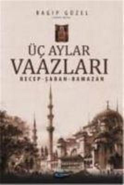 Üc Aylar Vaazlari
