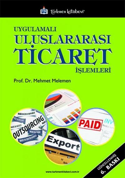 Uygulamali Uluslararasi Ticaret Islemleri