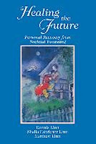 Healing the Future