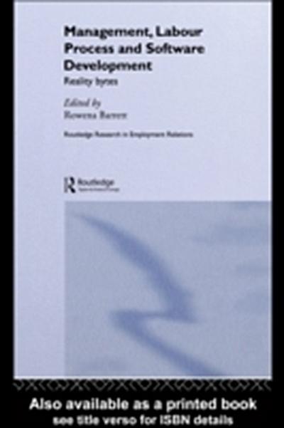 Management, Labour Process and Software Development