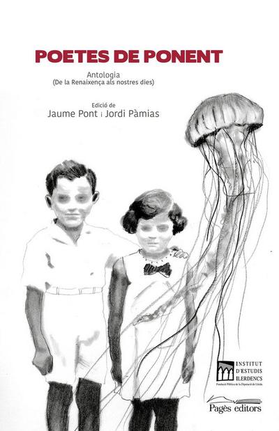 Poetes de Ponent : Antologia (de la Renaixença als nostres dies)