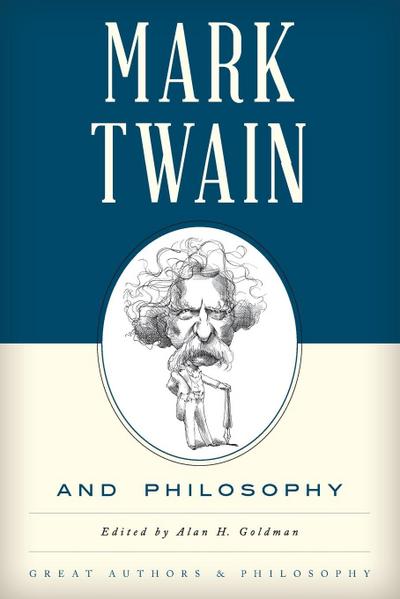 Mark Twain and Philosophy
